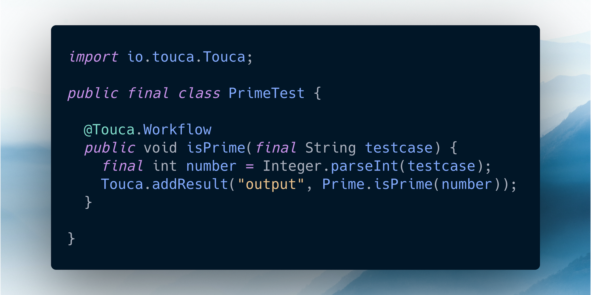 Sample code using Touca SDK for Java to check an `isPrime` function for regression.