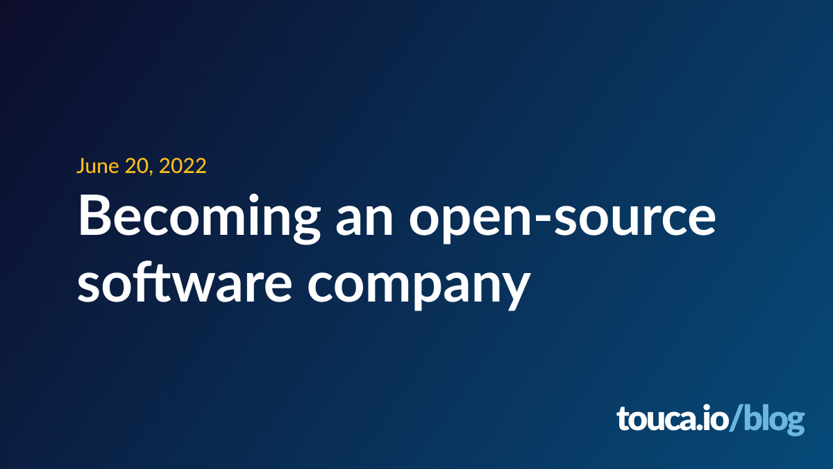 It has been a month since we open-sourced our product under the Apache-2.0 license. Our intention, as we announced, is to better position Touca, as th